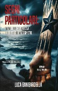Cover-Bild zum Titel 'Segni particolari: tatuaggio con una stella a 5 punte sul polso sinistro' von 'Luca Gambardella'