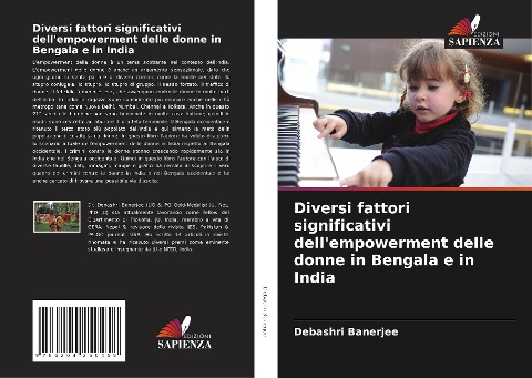 Diversi fattori significativi dell'empowerment delle donne in Bengala e in India - Debashri Banerjee