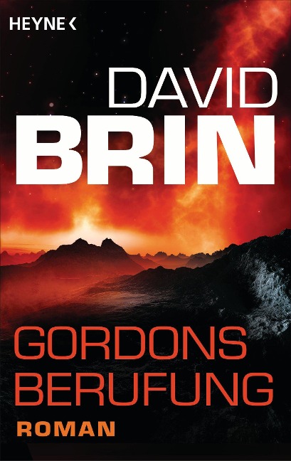 Gordons Berufung - David Brin