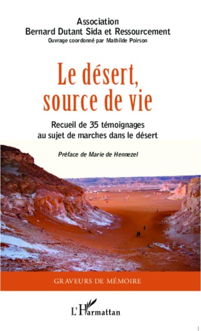 Le désert source de vie - Mathilde Poirson