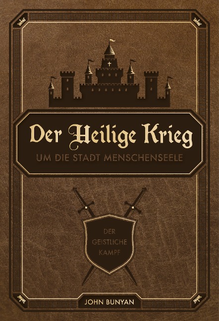 Der Heilige Krieg - John Bunyan