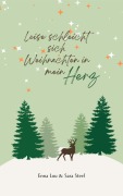 Cover-Bild zum Titel 'Leise schleicht sich Weihnachten in mein Herz' von 'Sara Steel, Enna Lou'