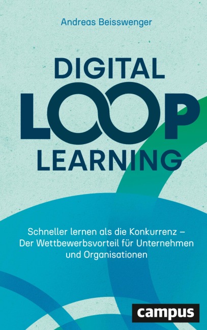 Digital Loop Learning - Andreas Beisswenger
