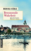 Cover-Bild zum Titel 'Brennende Wahrheit' von 'Monika Küble'