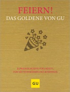 Cover-Bild zum Titel 'Feiern! Das Goldene von GU' von ''