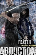 Cover-Bild zum Titel 'Abduction (Alex Caine, #3)' von 'Alan Baxter'