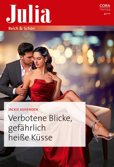Verbotene Blicke, gefährlich heiße Küsse - Jackie Ashenden