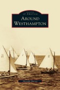 Cover-Bild zum Titel 'Around Westhampton' von 'Meredith Murray'