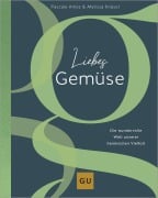 Cover-Bild zum Titel 'Liebes Gemüse' von 'Pascale Amez, Melissa Knüsel'