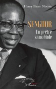 Cover-Bild zum Titel 'Senghor. Un prêtre sans étole' von 'Henry Biram Ndong'