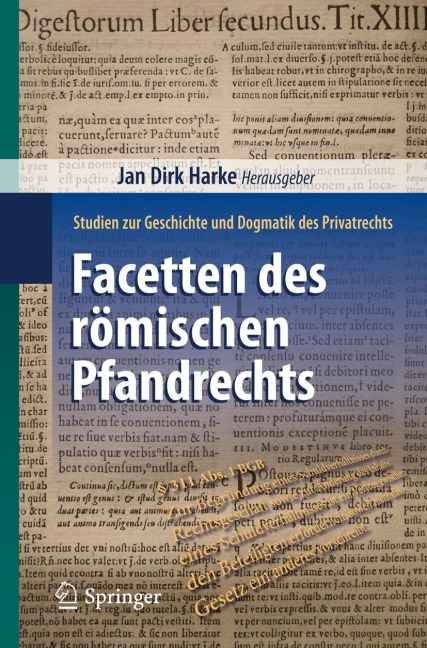 Facetten des römischen Pfandrechts - 