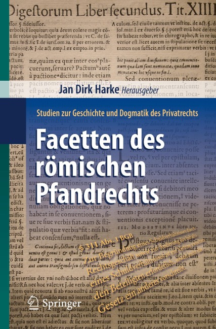 Facetten des römischen Pfandrechts - 