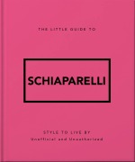 Cover-Bild zum Titel 'The Little Guide to Schiaparelli' von ''