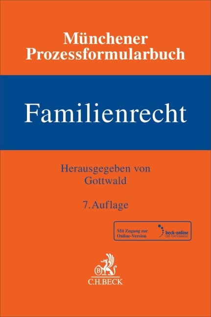 Münchener Prozessformularbuch Bd. 3: Familienrecht - 