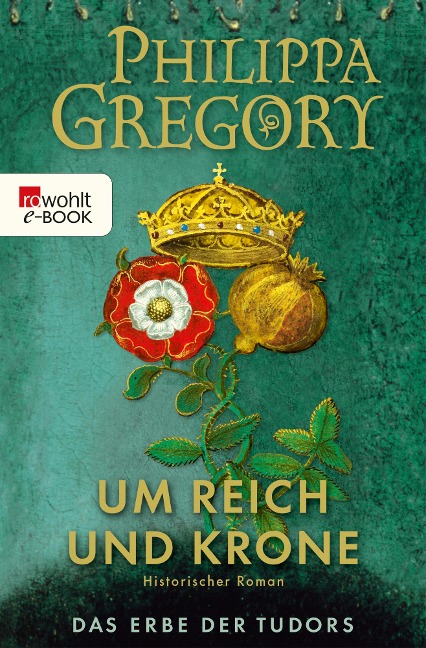 Um Reich und Krone - Philippa Gregory