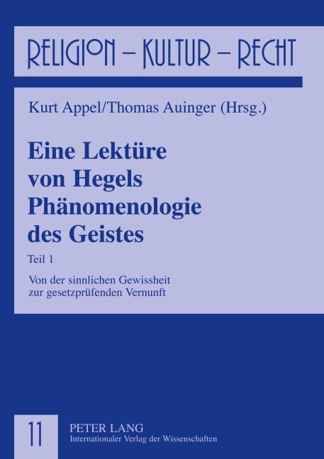 Eine Lektüre von Hegels Phänomenologie des Geistes - 