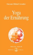 Cover-Bild zum Titel 'Yoga der Ernährung' von 'Omraam Mikhaël Aïvanhov'