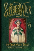 Cover-Bild zum Titel 'The Ironwood Tree' von 'Tony Diterlizzi, Holly Black'
