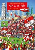 Mein 1. FC Köln - 