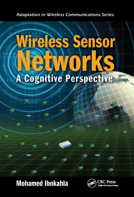 Wireless Sensor Networks - Mohamed Ibnkahla