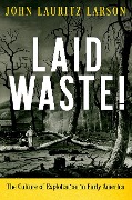 Cover-Bild zum Titel 'Laid Waste!' von 'John Lauritz Larson'