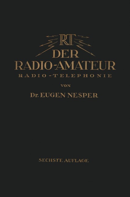 Der Radio-Amateur (Radio-Telephonie) - Eugen Nesper