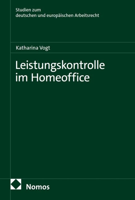 Leistungskontrolle im Homeoffice - Katharina Vogt