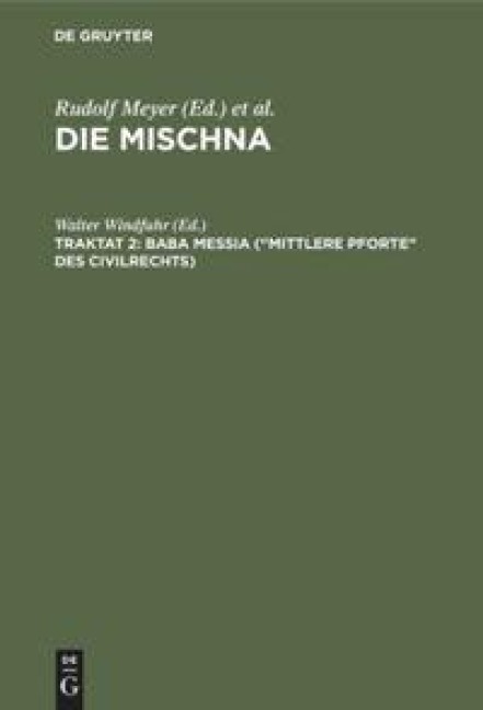 Baba meßia ("Mittlere Pforte" des Civilrechts) - 