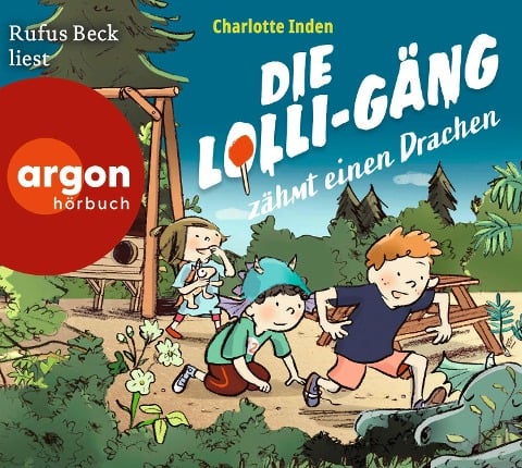 Die Lolli-Gäng zähmt einen Drachen - Charlotte Inden