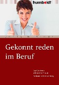 Gekonnt reden im Beruf - Jutta D. Blume
