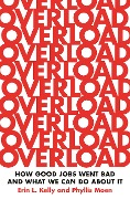Cover-Bild zum Titel 'Overload' von 'Erin L. Kelly, Phyllis Moen'