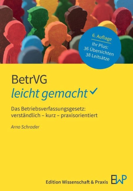 BetrVG - leicht gemacht - Arno Schrader