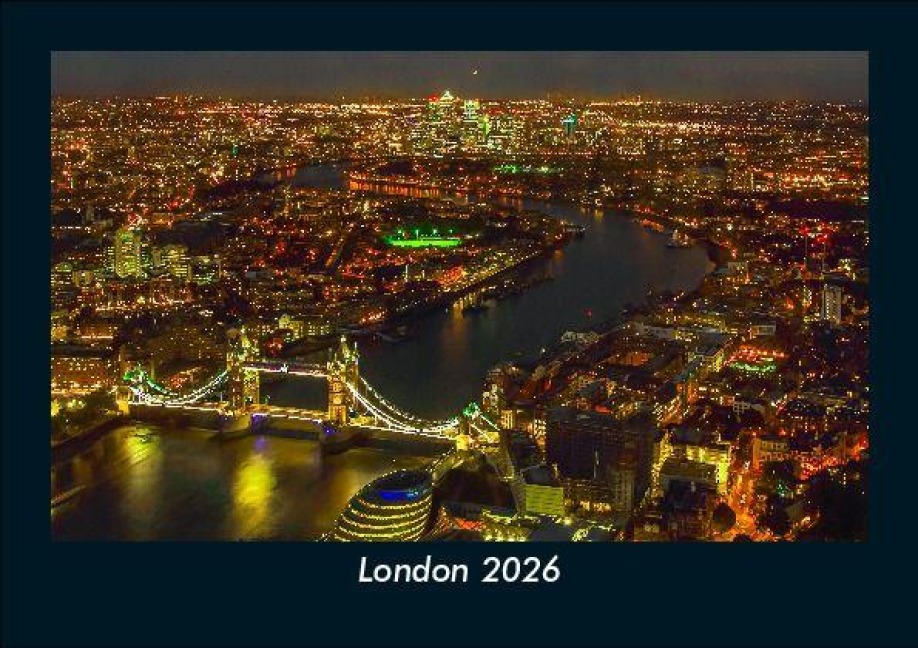 London 2026 Fotokalender DIN A5 - Tobias Becker