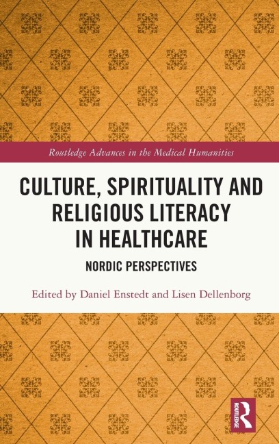Culture, Spirituality and Religious Literacy in Healthcare - 