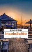Cover-Bild zum Titel 'Inselnächte' von 'Anja Eichbaum'