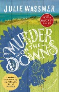 Cover-Bild zum Titel 'Murder on the Downs' von 'Julie Wassmer'