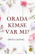 Cover-Bild zum Titel 'Orada Kimse Var mi' von 'Ergül Lacinel'