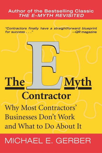 The E-Myth Contractor - Michael E. Gerber