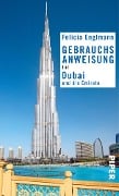 Cover-Bild zum Titel 'Gebrauchsanweisung für Dubai und die Emirate' von 'Felicia Englmann'
