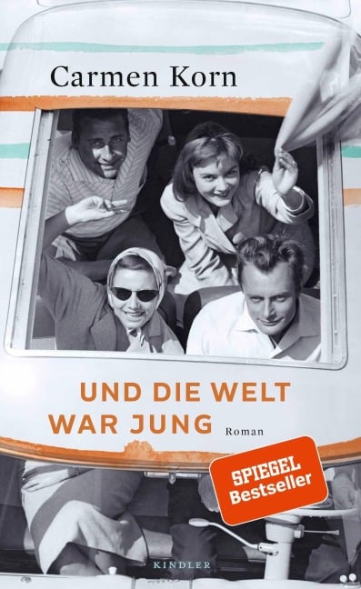 Und die Welt war jung - Carmen Korn