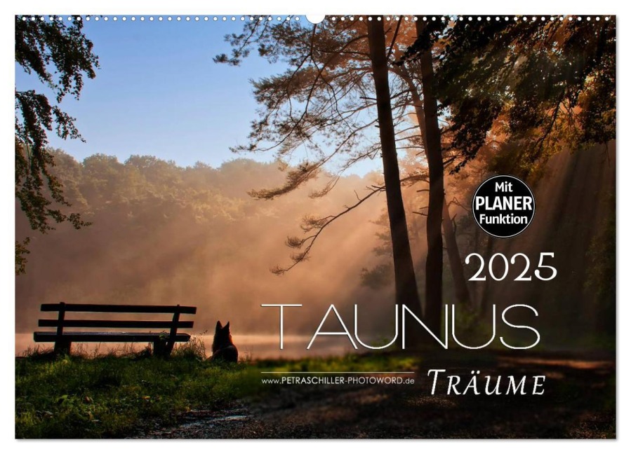 Taunus - Träume (Wandkalender 2025 DIN A2 quer), CALVENDO Monatskalender - Petra Schiller