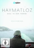 Haymatloz - Exil in der Türkei - 