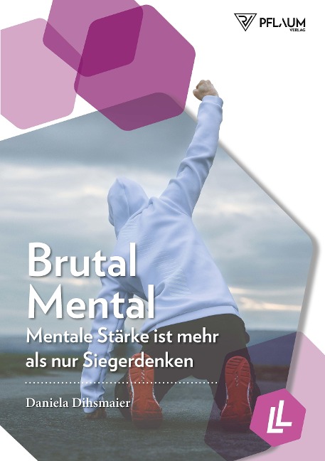 Brutal Mental - Daniela Dihsmaier