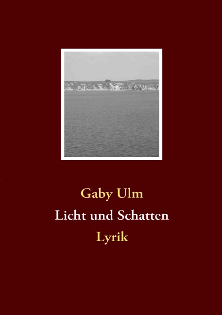 Licht und Schatten - Gaby Ulm