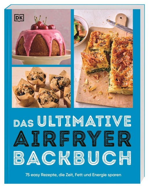 Das ultimative Airfryer Backbuch - 
