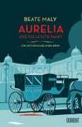 Cover-Bild zum Titel 'Aurelia und die letzte Fahrt' von 'Beate Maly'