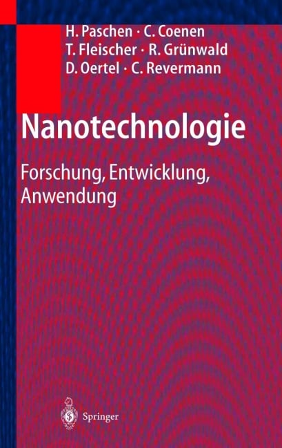 Nanotechnologie - H. Paschen, C. Revermann, C. Coenen, T. Fleischer, R. Grünwald