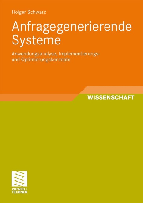 Anfragegenerierende Systeme - Holger Schwarz