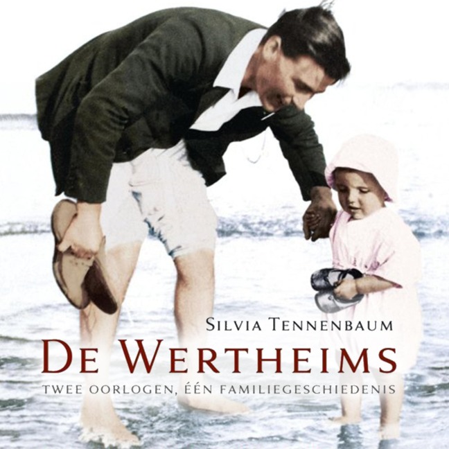 De Wertheims - Silvia Tennenbaum