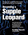 Cover-Bild zum Titel 'Becoming a Supple Leopard' von 'Kelly Starrett, Glen Cordoza'